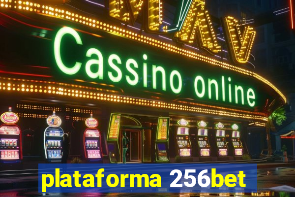 plataforma 256bet