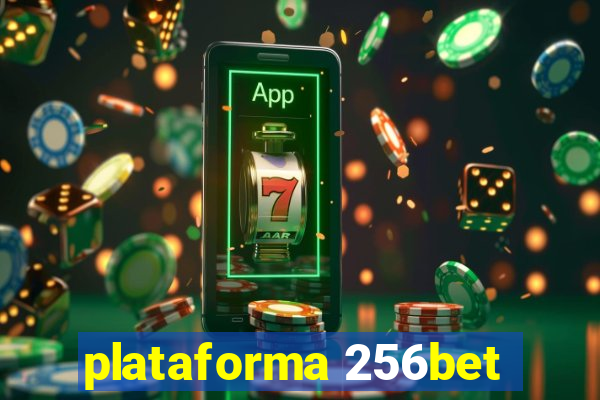 plataforma 256bet