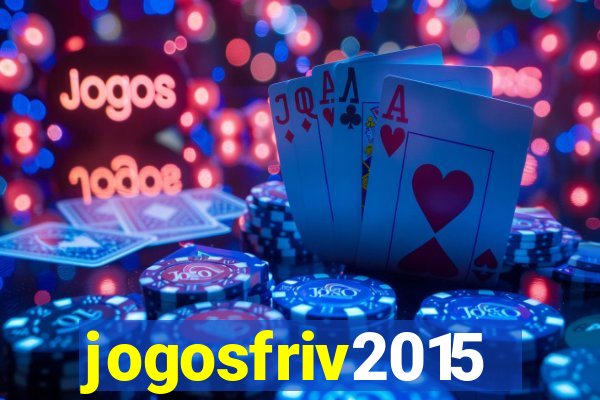 jogosfriv2015
