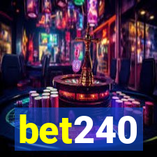 bet240