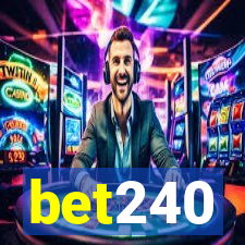 bet240