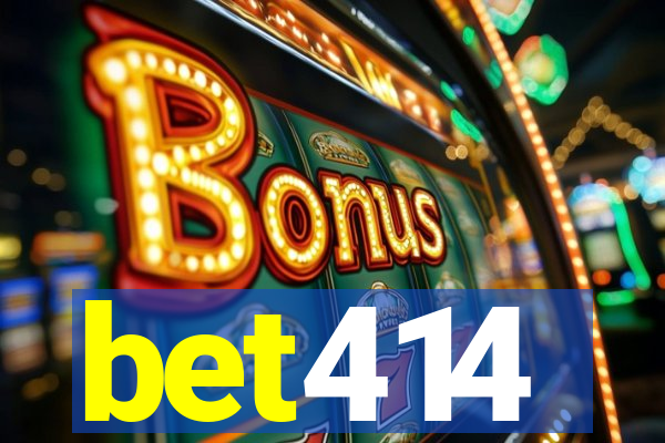 bet414