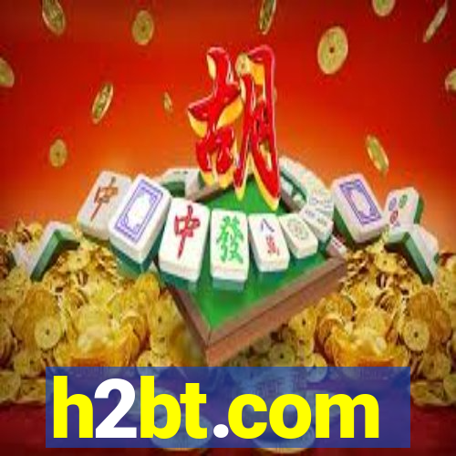 h2bt.com