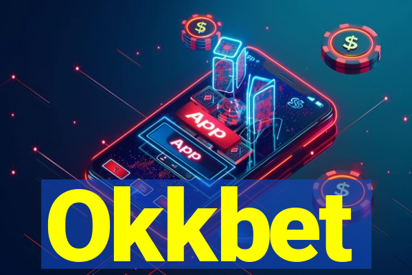 Okkbet