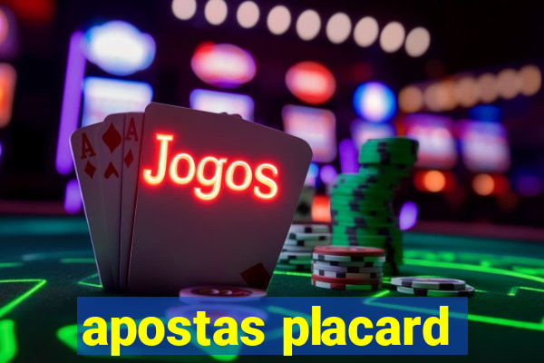 apostas placard