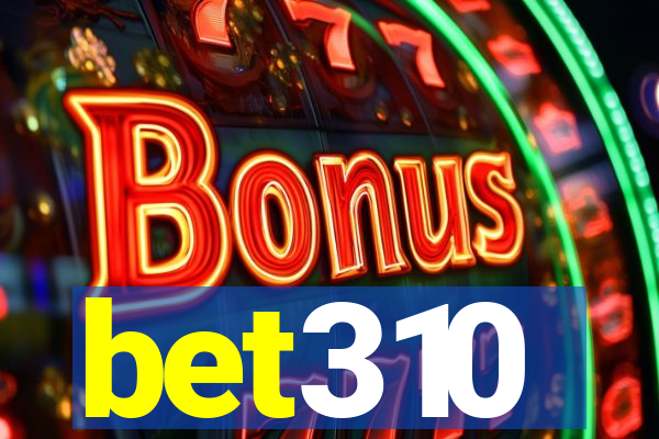 bet310