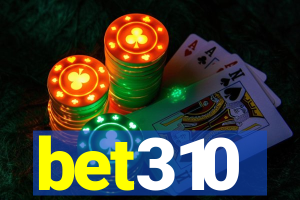 bet310