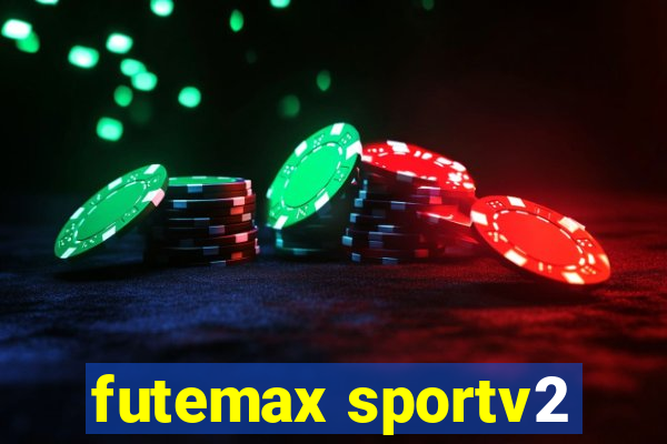 futemax sportv2