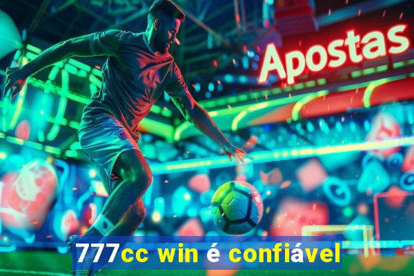 777cc win é confiável