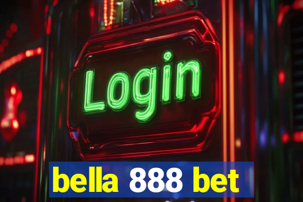 bella 888 bet