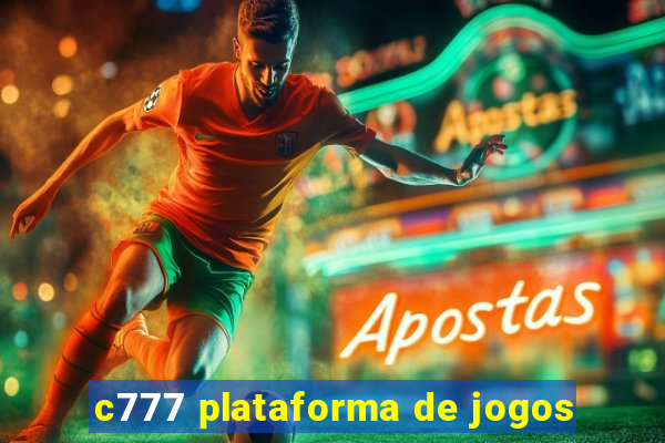 c777 plataforma de jogos