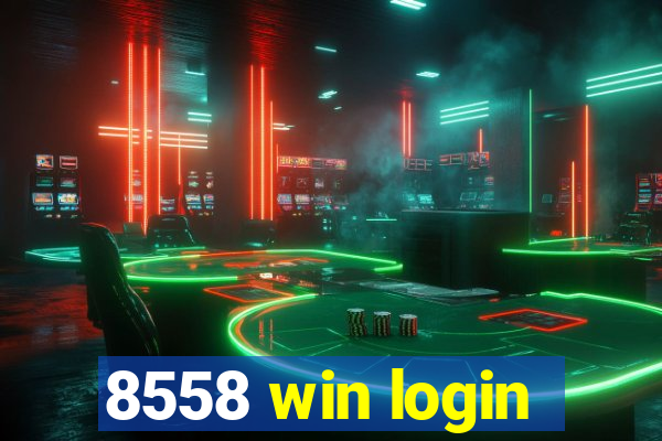 8558 win login
