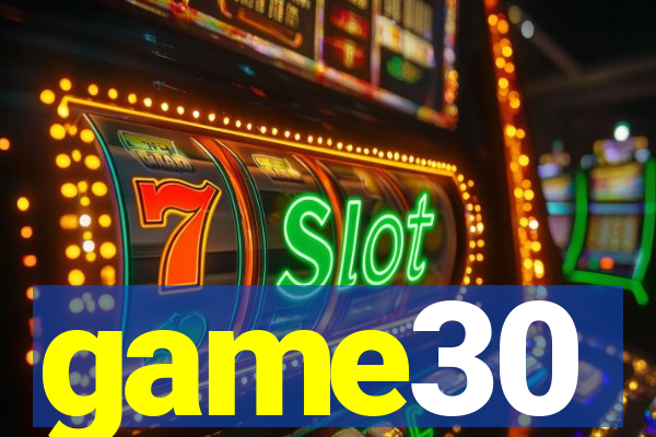 game30