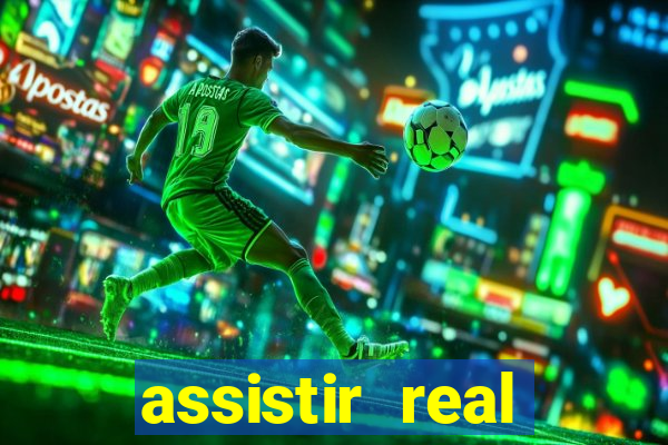 assistir real madrid multicanais