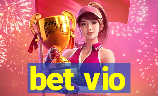 bet vio