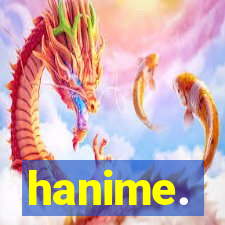 hanime.