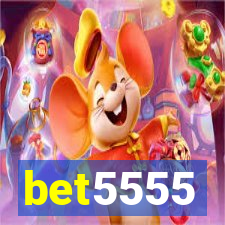 bet5555