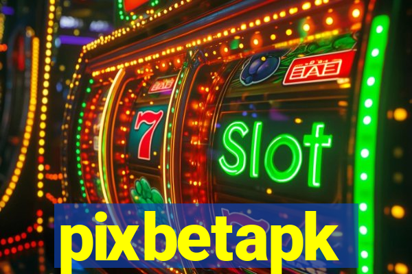pixbetapk