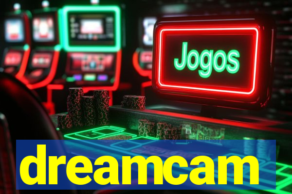 dreamcam