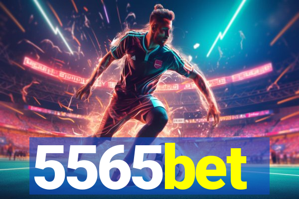 5565bet