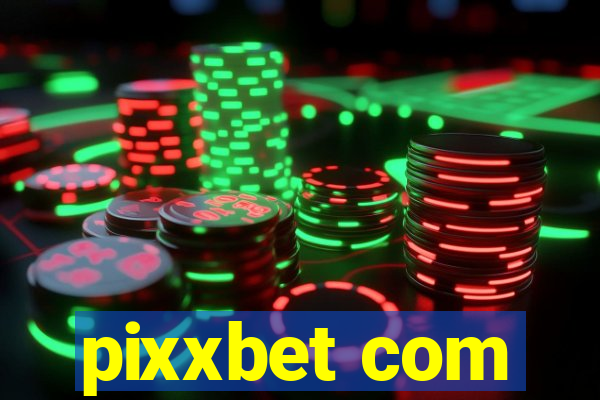 pixxbet com