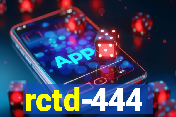 rctd-444