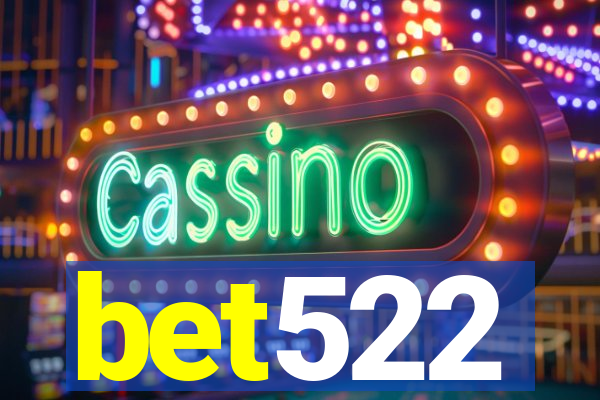 bet522