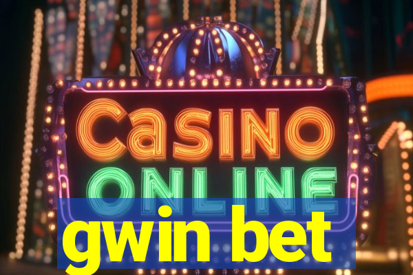 gwin bet