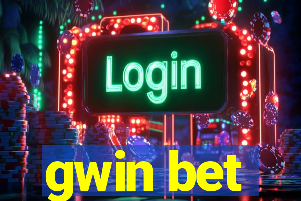gwin bet