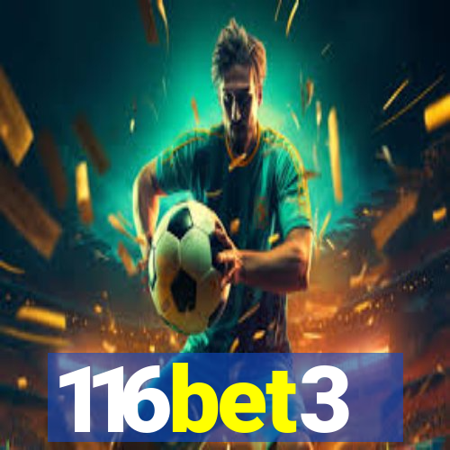 116bet3