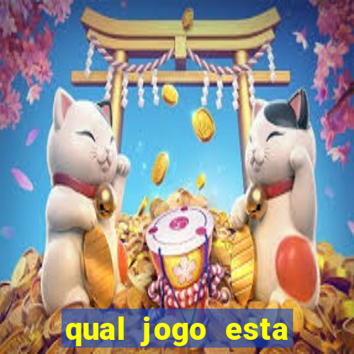 qual jogo esta dando dinheiro