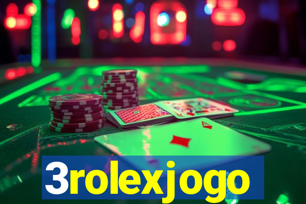 3rolexjogo