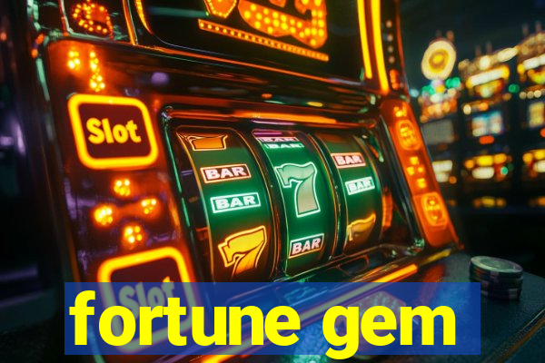fortune gem