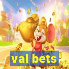 val bets