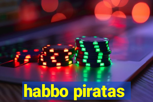 habbo piratas