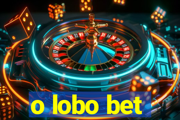 o lobo bet