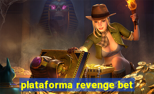 plataforma revenge bet