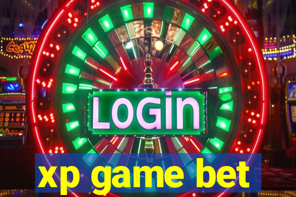 xp game bet