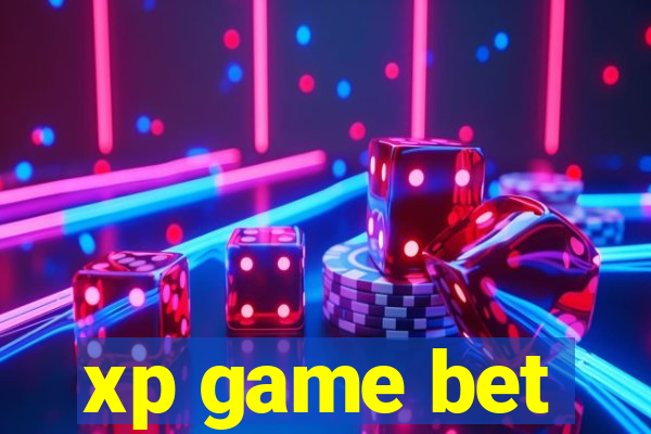 xp game bet