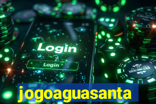 jogoaguasanta