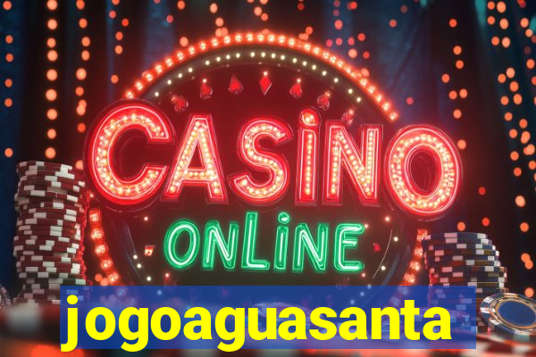 jogoaguasanta