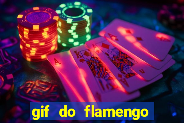 gif do flamengo para celular