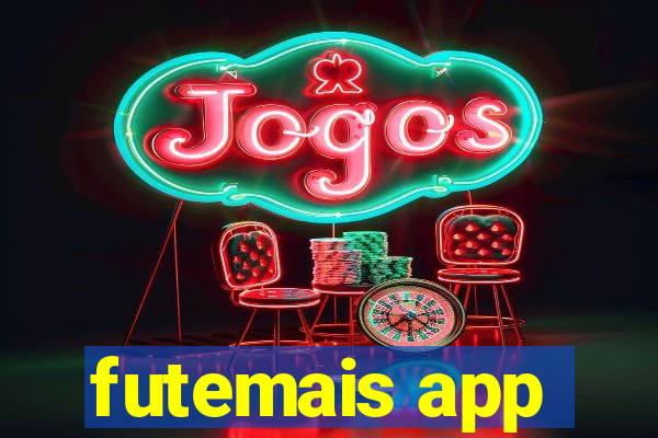 futemais app