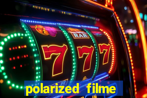 polarized filme completo dublado