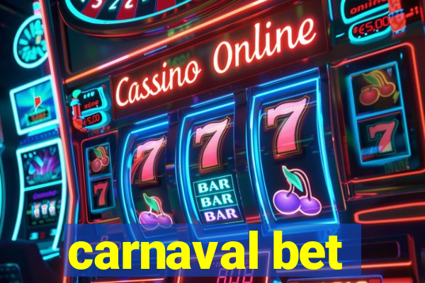 carnaval bet