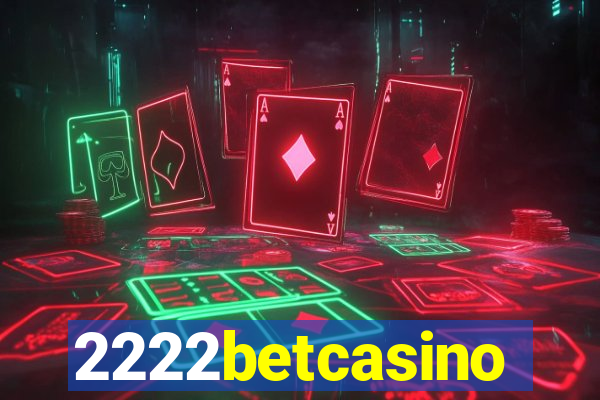 2222betcasino