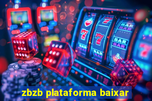 zbzb plataforma baixar