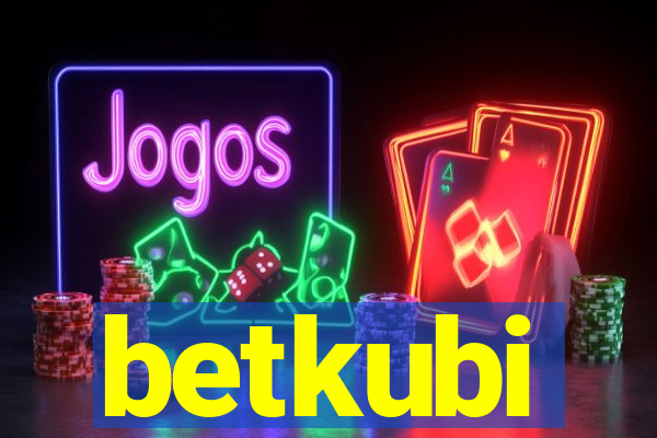 betkubi