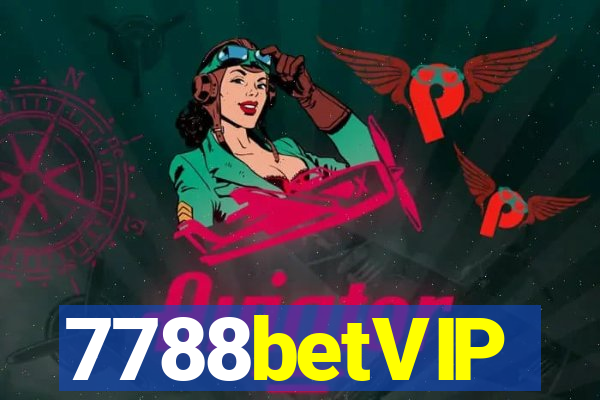 7788betVIP