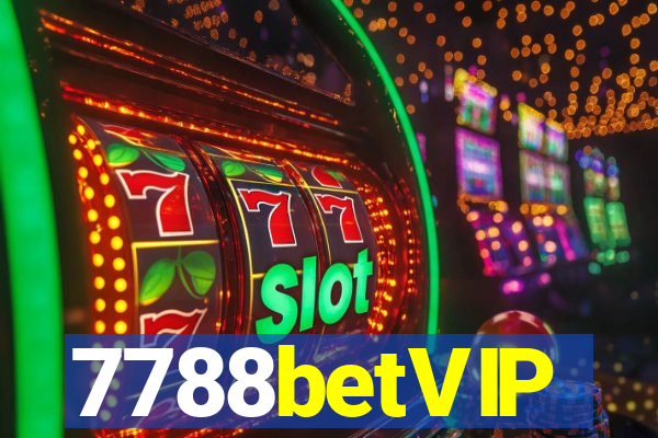 7788betVIP